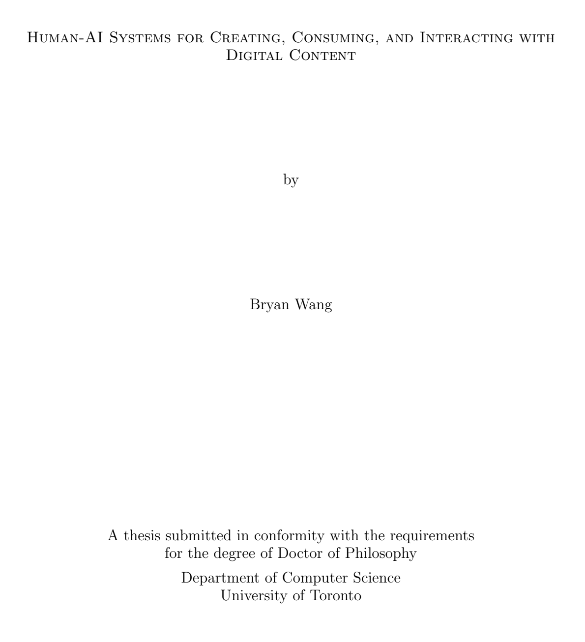 Human-AI Systems for Creating, Consuming, and Interacting with Digital Content