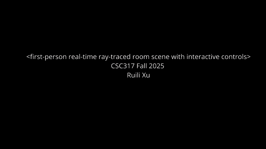 first-person real‑time ray-traced room scene with interactive controls.